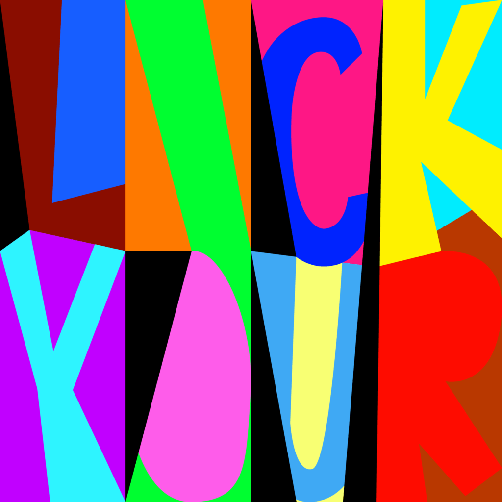Digital version of 'an artwork entitled 'LICK'. The words 'LICK' and 'YOUR' are made up of bold, colourful, abstract shapes.